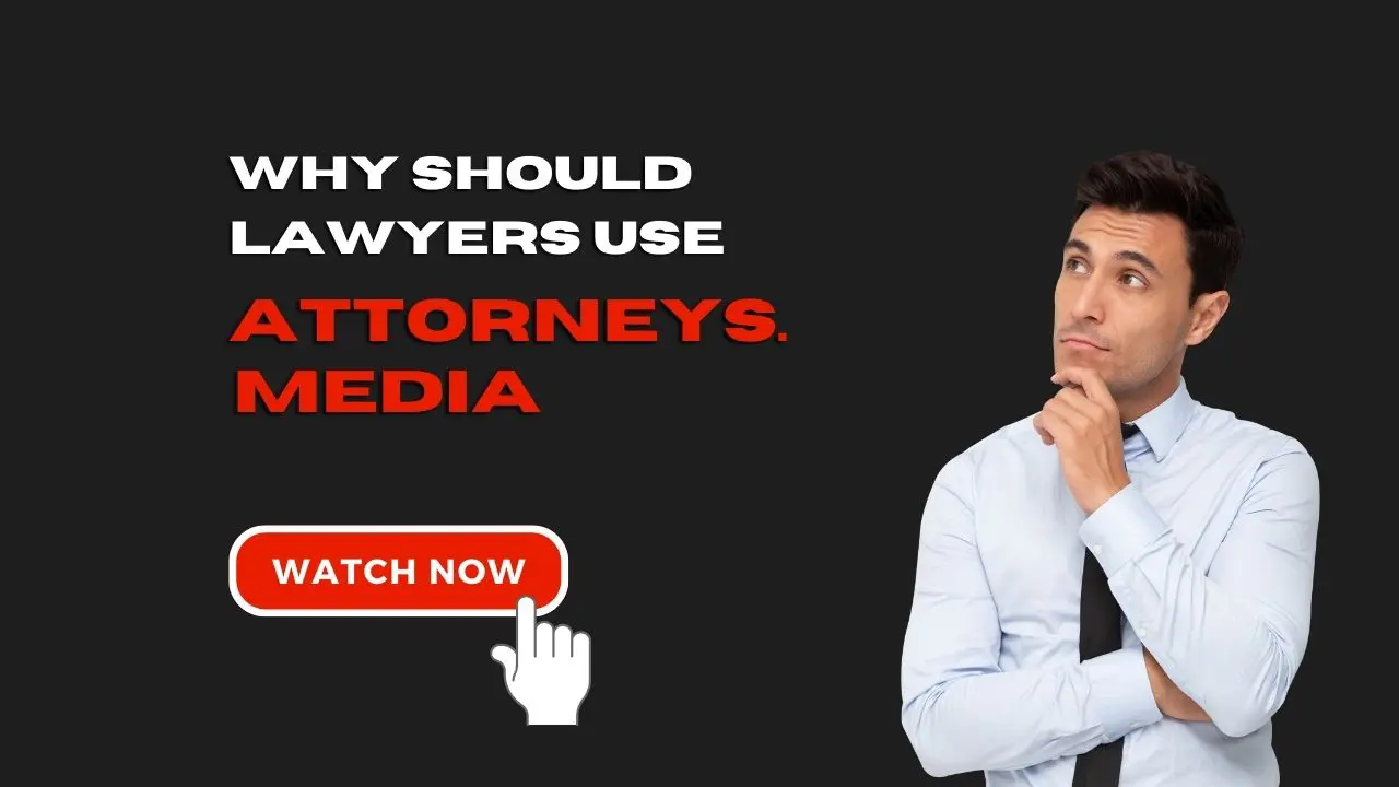 Why Lawyers Should Use Attorneys.Media For Legal Exposure And Client Growth