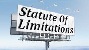 How Long Do I Have To File My Personal Injury Lawsuit?  What Is The Statute Of Limitations?